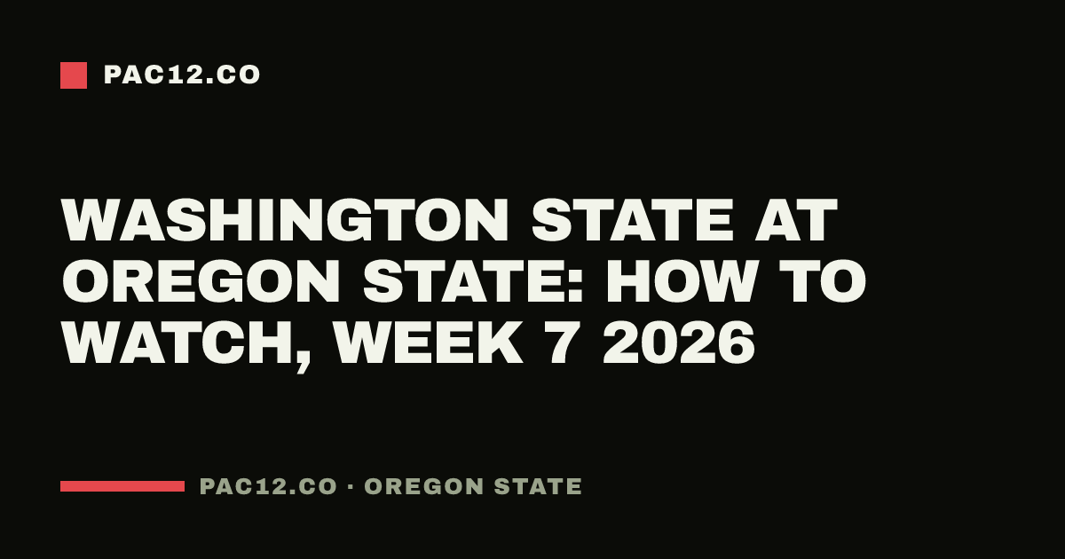 Washington State at Oregon State: how to watch, Week 7 2026
