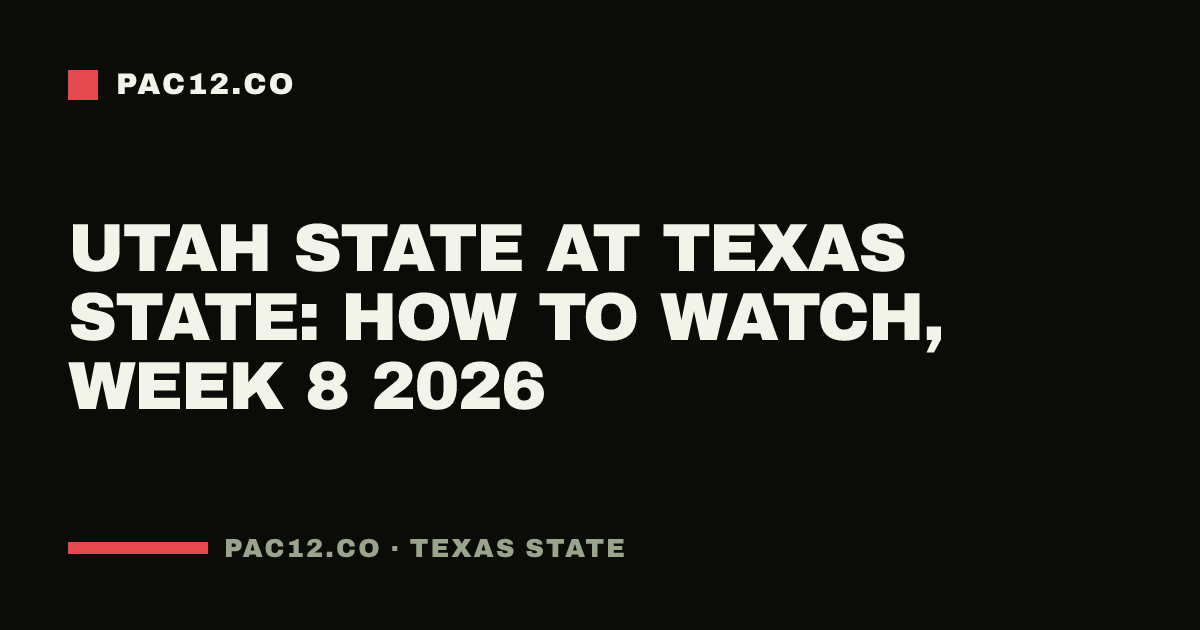 Utah State at Texas State: how to watch, Week 8 2026