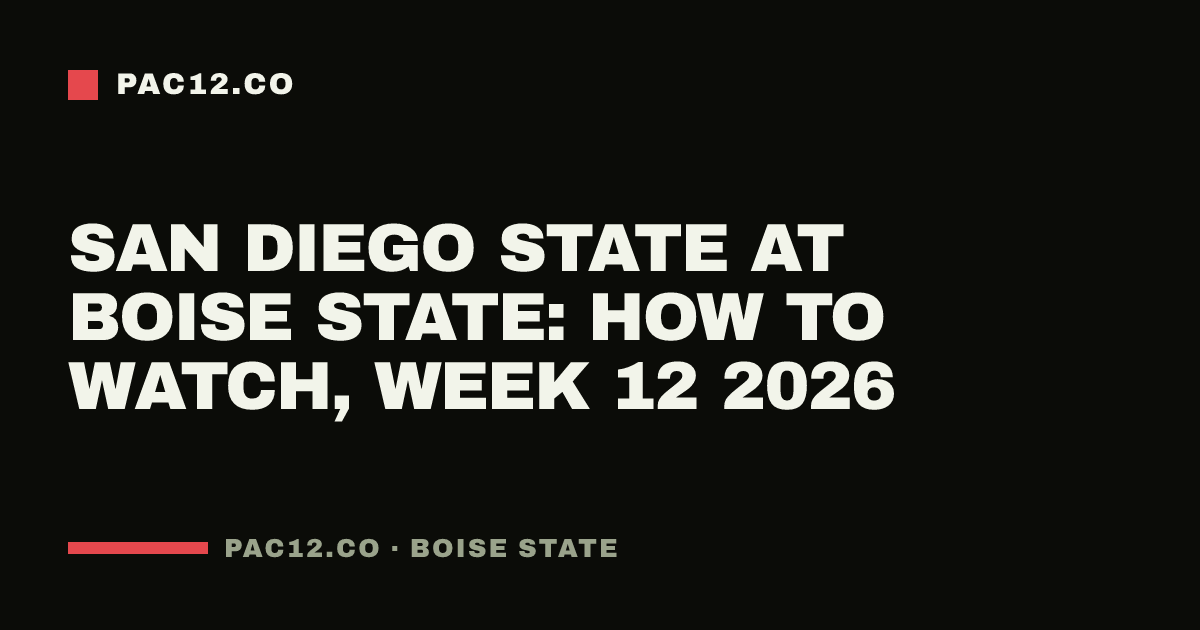San Diego State at Boise State: how to watch, Week 12 2026