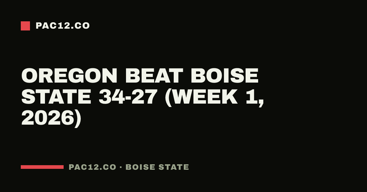 Oregon beat Boise State 34-27 (Week 1, 2026)