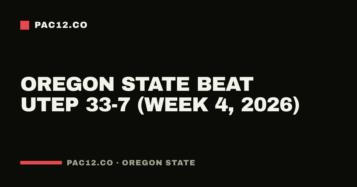 Oregon State beat UTEP 33-7 (Week 4, 2026)