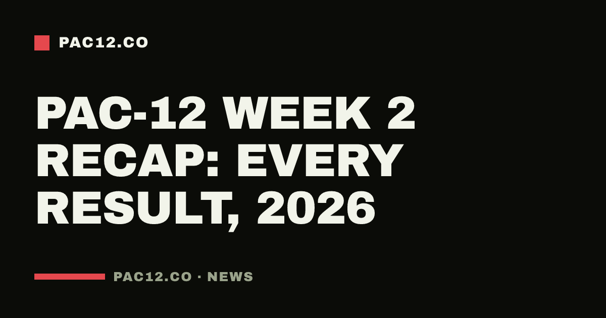 Pac-12 Week 2 recap: every result, 2026