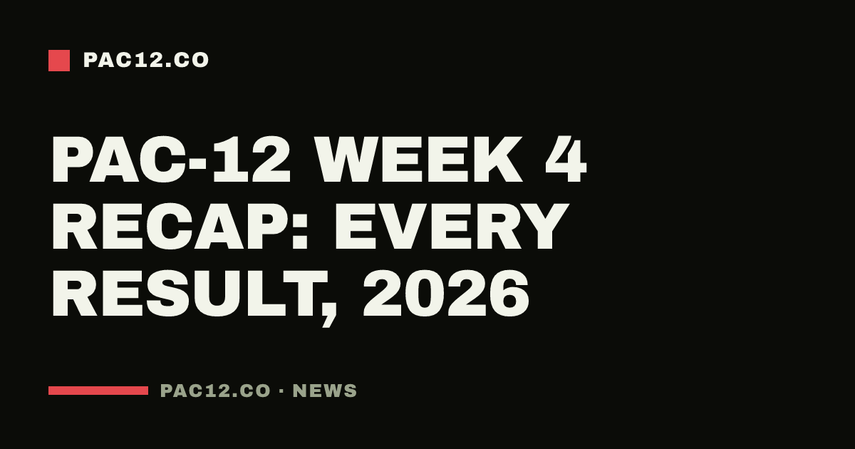 Pac-12 Week 4 recap: every result, 2026